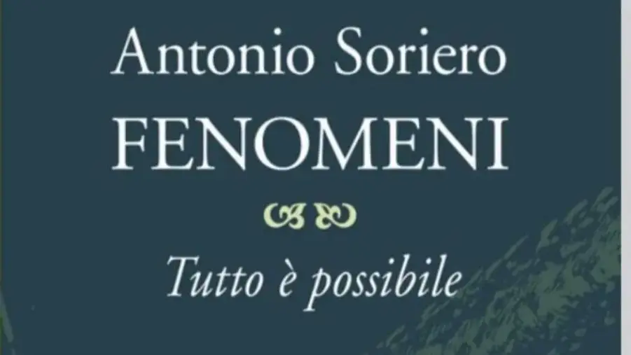 "Fenomeni", il nuovo romanzo dello scrittore Antonio Soriero