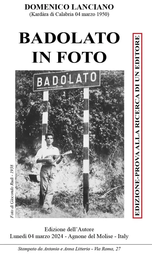 Lettera a Tito, cerco un editore per pubblicare in cartaceo l’opuscolo Badolato in foto con 107 immagini d’epoca (1902-1977)