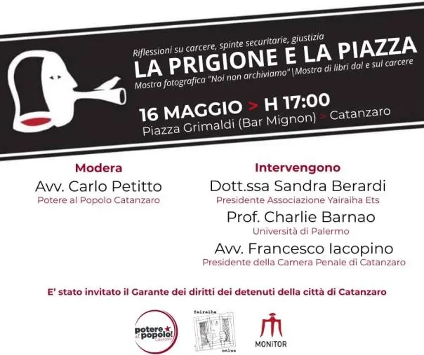 La Prigione e la Piazza, venerdì a Catanzaro la nuova iniziativa di Potere al Popolo