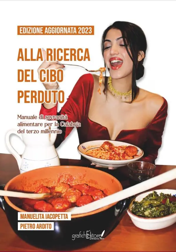 images "La ricerca del cibo perduto": a Lamezia la presentazione del "Manuale di sovranità alimentare per la Calabria del terzo millennio"