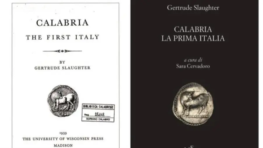 Lettera a Tito, Vincenzo Villella e il valore del libro “Calabria la prima Italia” (1939) dell’americana Gertrude Slaughter
