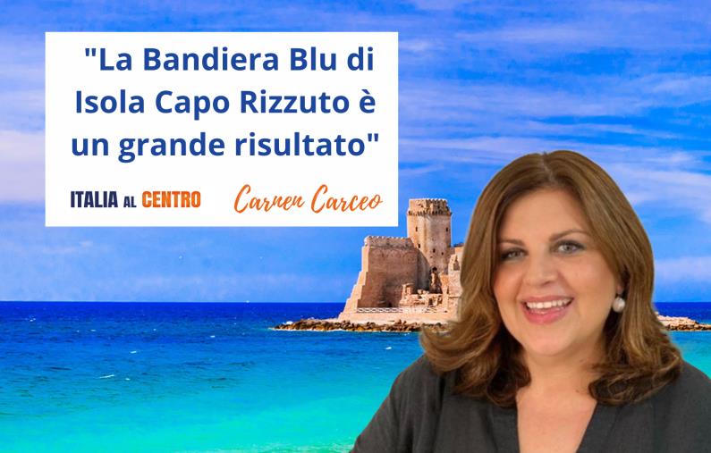 images Bandiera Blu ad Isola Capo Rizzuto, Carceo (Italia Al Centro): "Grande risultato, un monito a tutta la politica calabrese"