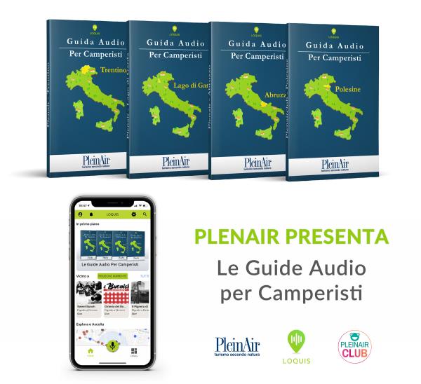 images Turismo. Ecco le Guide Audio per Camperisti. I nuovi canali di PleinAir su Loquis