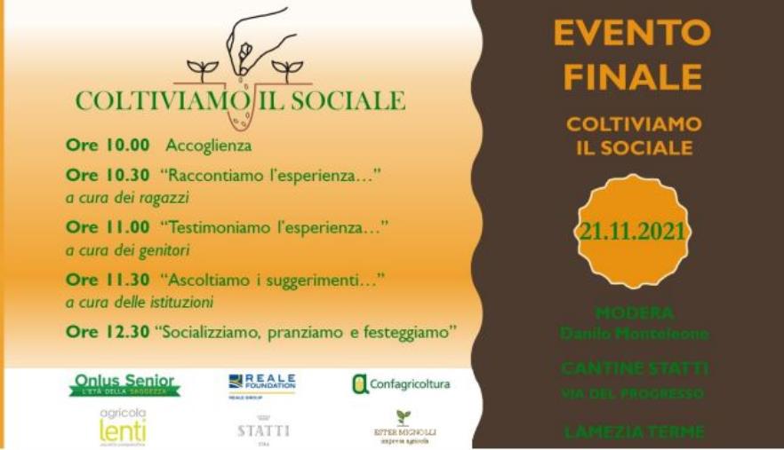 images Lamezia Terme. Oggi l'evento conclusivo del progetto "Coltiviamo il sociale"