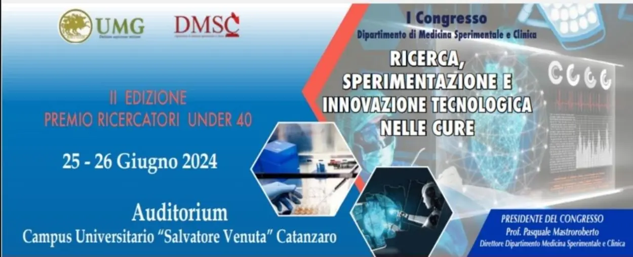 images Il 25 e il 26 giugno all'UMG il I Congresso Nazionale organizzato dal Dipartimento di Medicina Sperimentale e Clinica