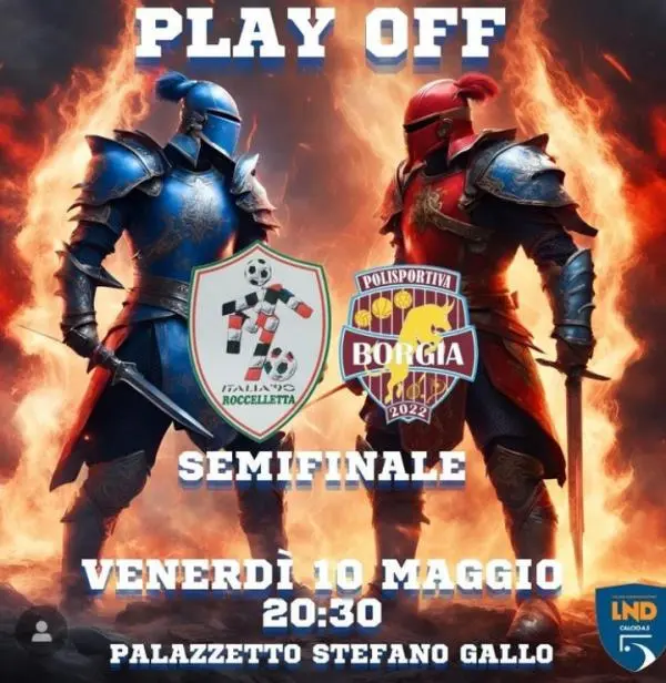 Futsal Serie D: super derby nei playoff tra 'Italia 90 Roccelletta' e 'Polisportiva Borgia'