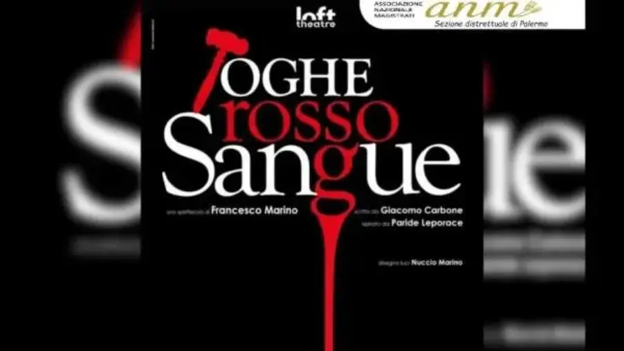 "Toghe rosso sangue": a Palermo lo spettacolo in memoria dei giudici uccisi in Italia