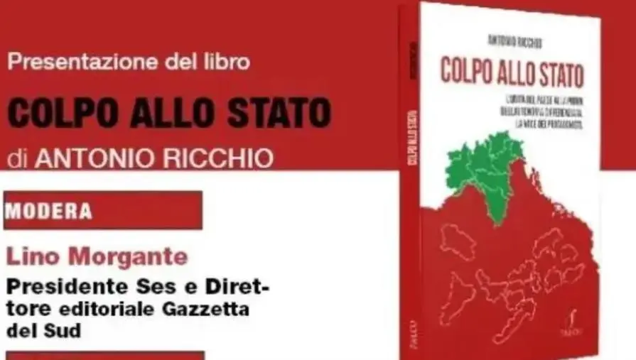 Catanzaro, il 20 novembre  la presentazione del libro “Colpo allo Stato” di Antonio Ricchio