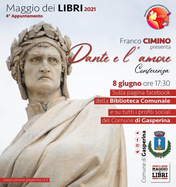 images Maggio dei libri 2021. Domani terzo appuntamento della Biblioteca di Gasperina: Franco Cimino parlerà di "Dante e l'amore"