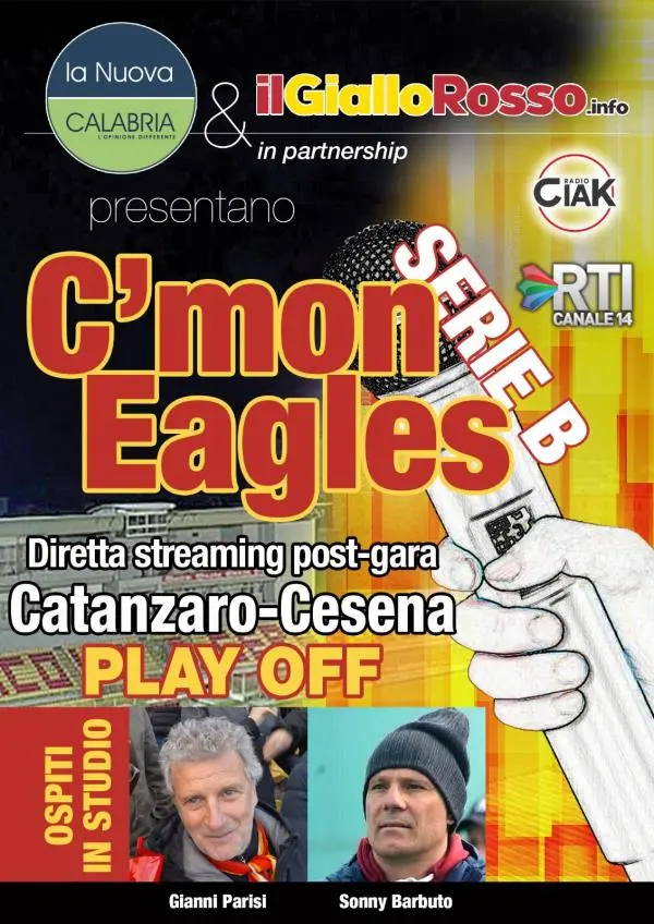 C’mon Eagles: diretta post gara Catanzaro-Cesena, in studio Parisi e Barbuto