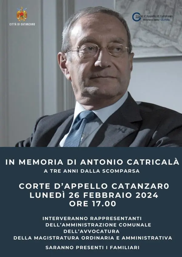 images In ricordo di Antonio Catricalà: lunedì 26 febbraio a Catanzaro l'iniziativa commemorativa a 3 anni dalla  scomparsa