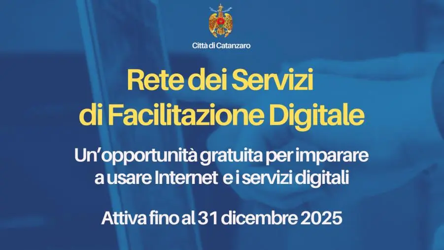 L'Amministrazione Comunale di Catanzaro prosegue la rete dei servizi di facilitazione digitale
