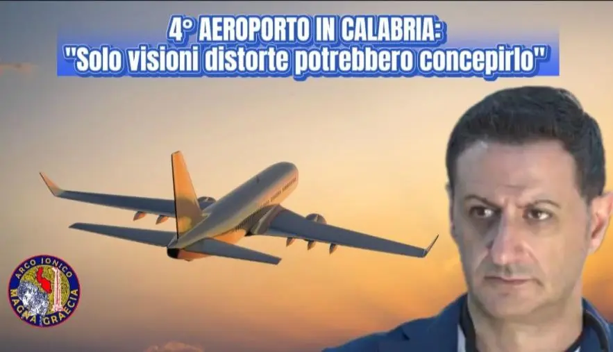 Aeroporto nella Sibaritide, Mazza: "Solo visioni distorte potrebbero concepirlo"