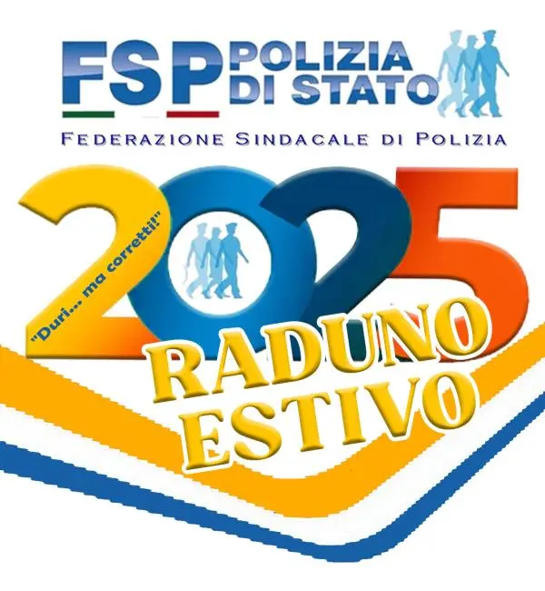 Raduno estivo Fsp Polizia a Paola (CS), Brugnano: “Un Sindacato non va in vacanza, è sempre in attività”
