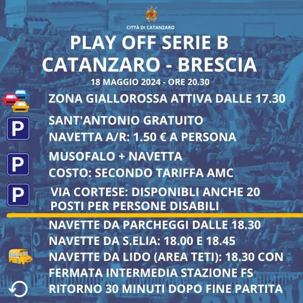 Zona Giallorossa per Catanzaro - Brescia (play off): le disposizioni su traffico, viabilità, navette da Lido e Sant'Elia 