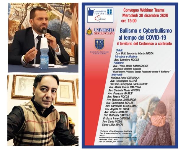 “Bullismo e Cyberbullismo”. Il 30 dicembre in webinar con l'avvocato Rocca (Movimento forense di Crotone) e il consigliere regionale Frank Santacroce