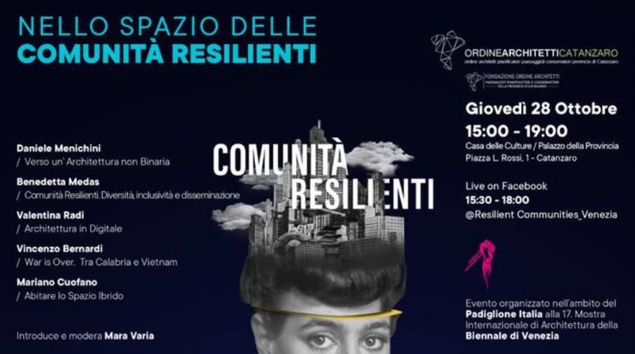 images Racconti di resilienza. La biennale di architettura di Venezia si sposta a Catanzaro: l'evento organizzato dall’Ordine