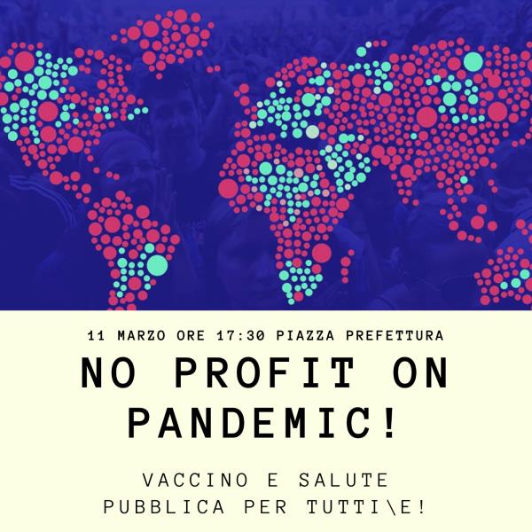 "No profit on pandemic" arriva a Catanzaro: giovedì il presidio in piazza prefettura 