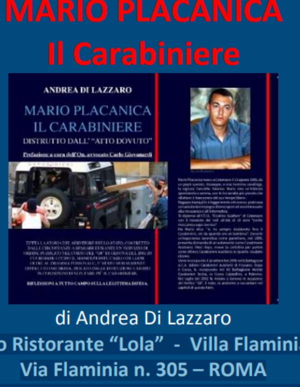 images "Mario Placanica il Carabiniere": a Roma la presentazione del libro che raccoglie le fila di una storia lunga e controversa 