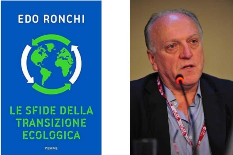 images Edo Ronchi e il suo ultimo libro da non perdere per capire quali sono "Le sfide della transazione ecologica" 