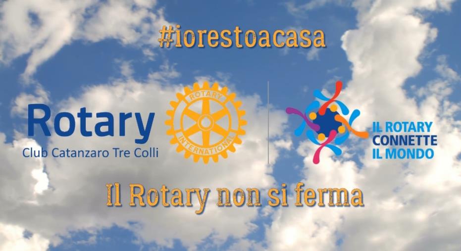 Coronavirus. Il messaggio forte e chiaro lanciato dal Rotary Club Catanzaro Tre Colli: "Restare a casa è un gesto d'amore" (VIDEO)