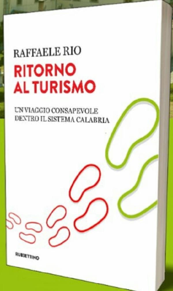  “Ritorno al turismo”, a Serra San Bruno il libro di Raffaele Rio